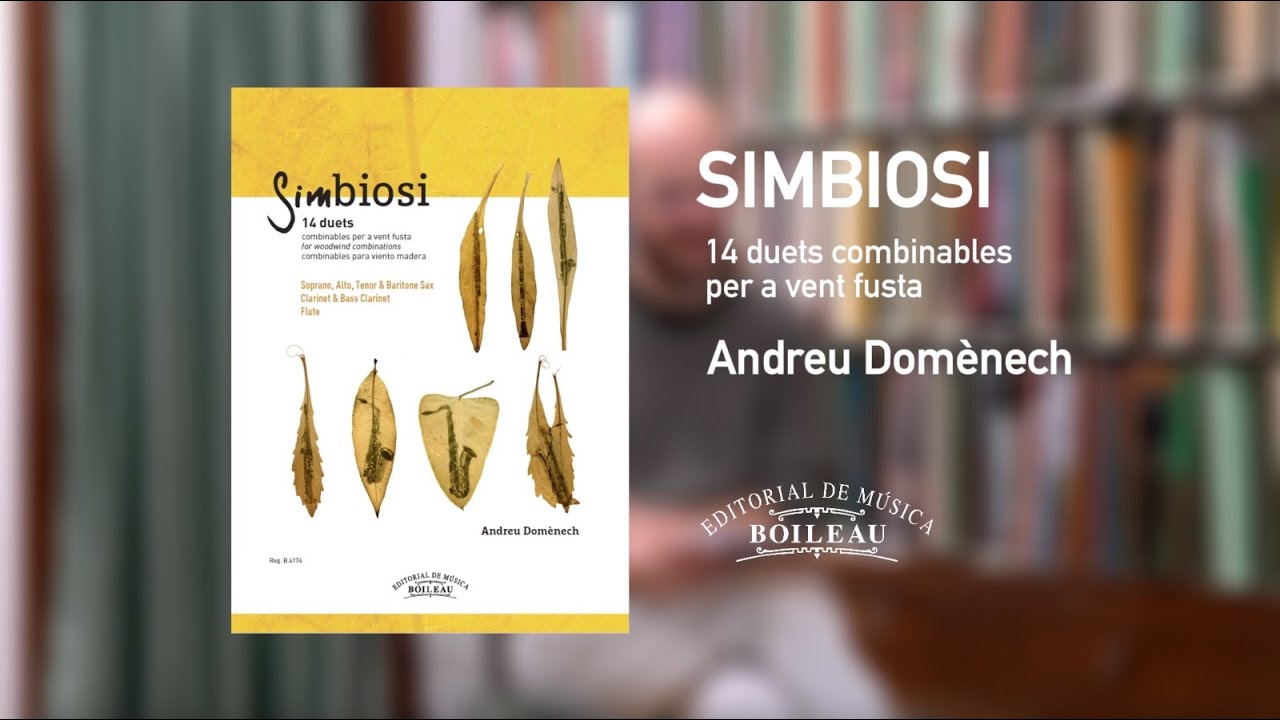 Simbiosi | 14 duets combinables per a vent fusta. Andreu Domènech
