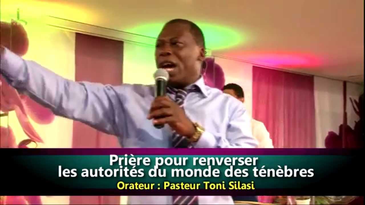 ADV- Prière pour renverser les puissances des ténèbres (Toni Silasi)
