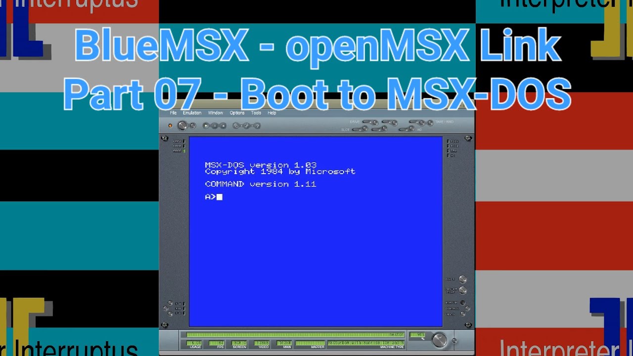 blueMSX - openMSX Link Part 07 - Boot to MSX-DOS (MSX-DOSで起動)