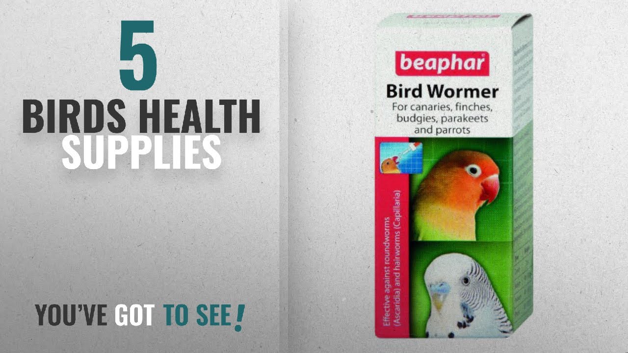 Top 10 Birds Health Supplies [2018]: Beaphar Bird Wormer