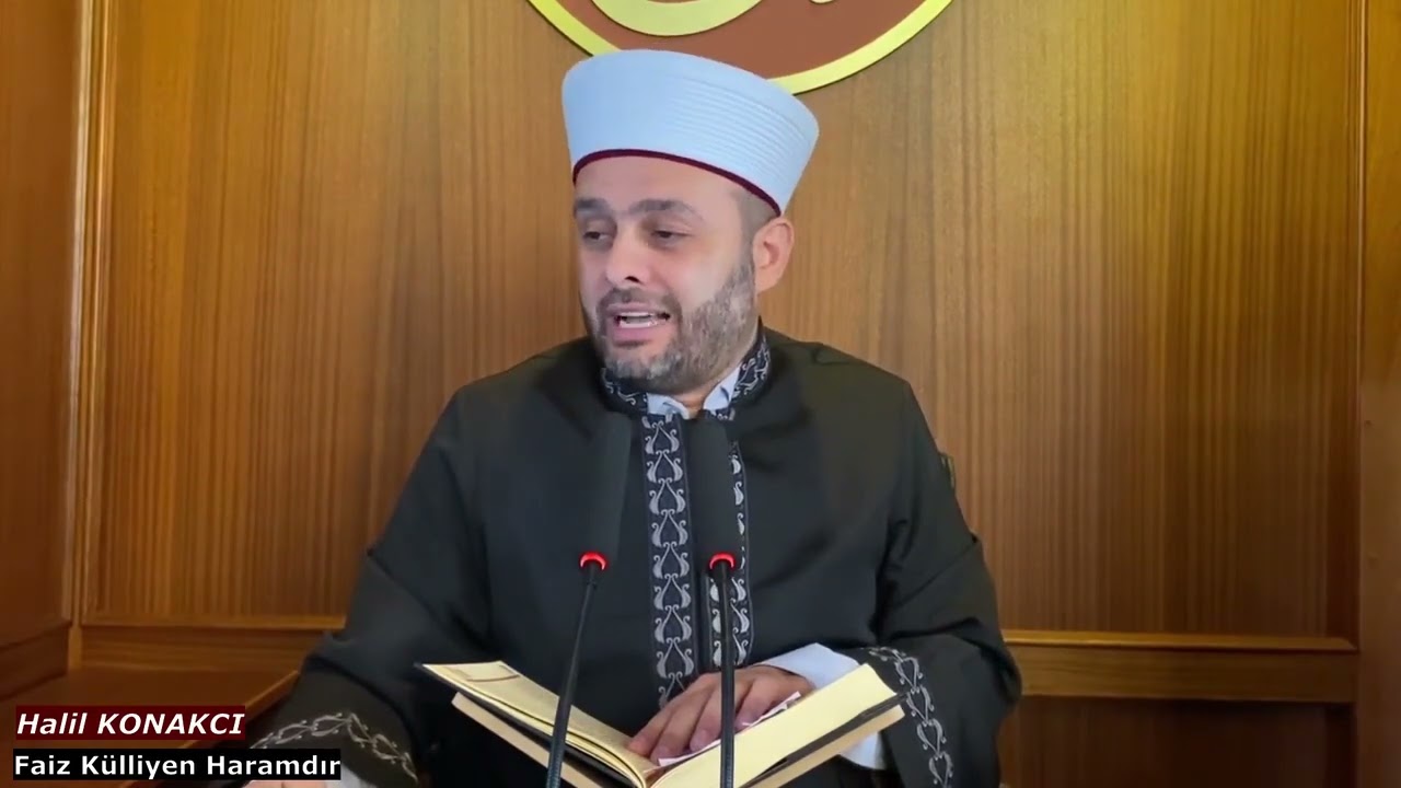 Faiz Allah ve Rasülüne Savaş Açmaktır / Halil Konakcı