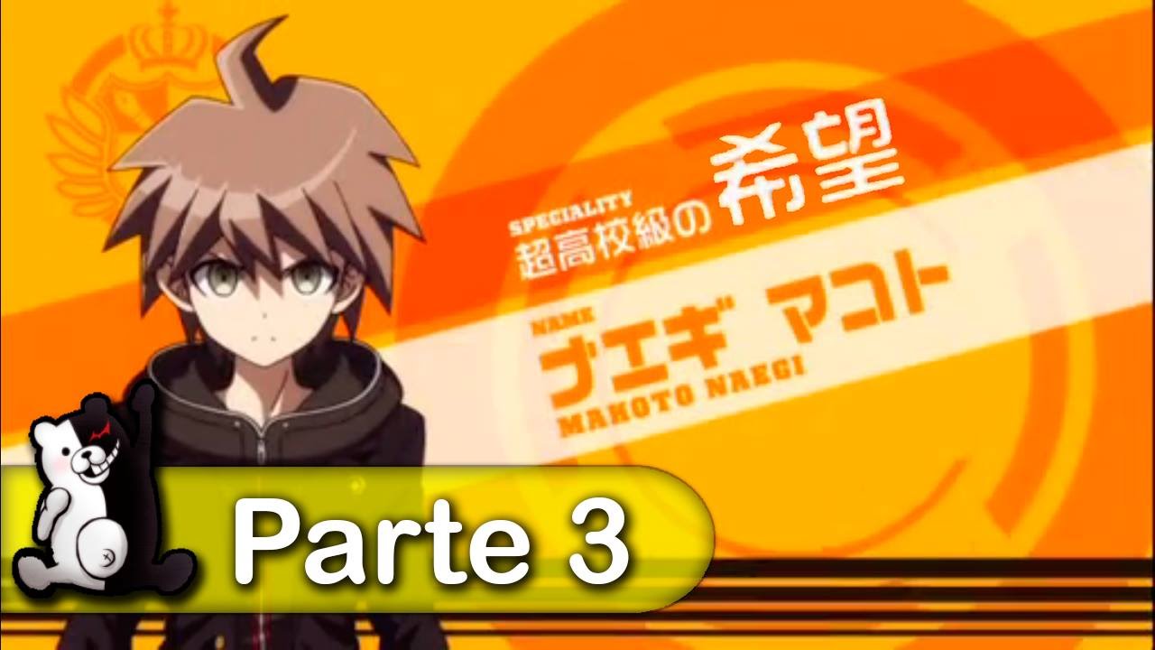 Danganronpa — Prólogo — Parte 3 — Sub español