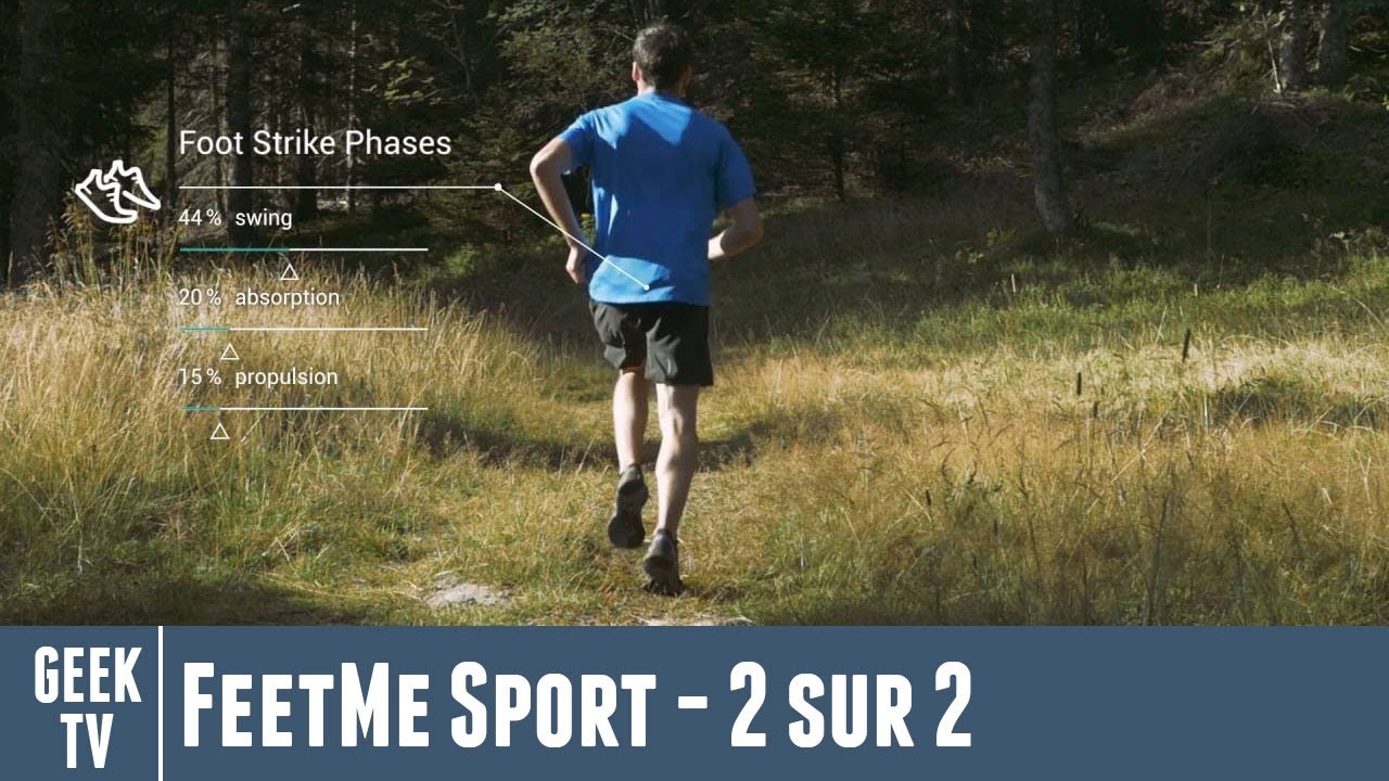 Le Geek TV test les semelles connectées FeetMe Sports - Partie 2 sur 2