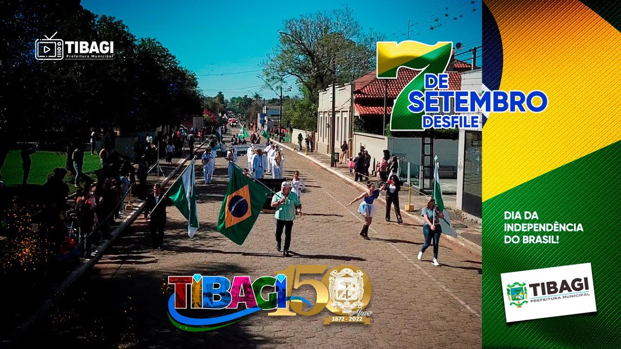 🎉🎂Tibagi 150 anos - 🇧🇷 Desfile Cívico de 7 de Setembro 🇧🇷