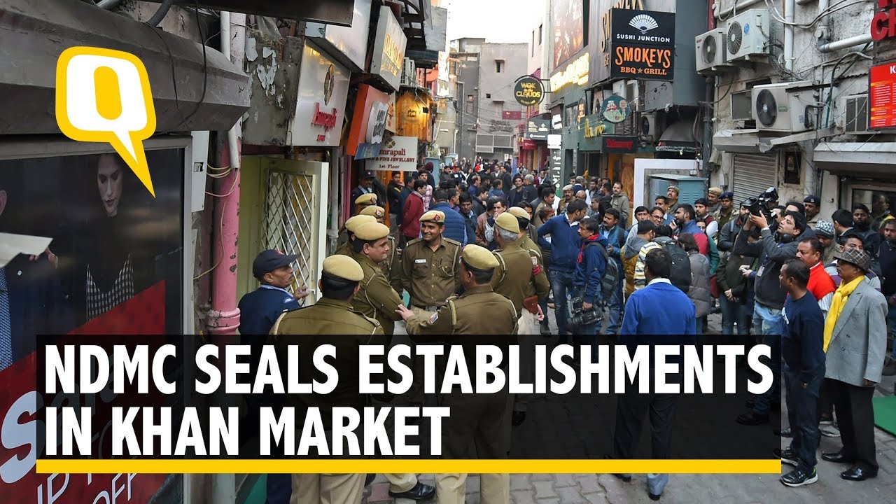 Khan Chacha Among 8 Establishments Sealed in Delhi&rsquo;s Khan Market | The Quint