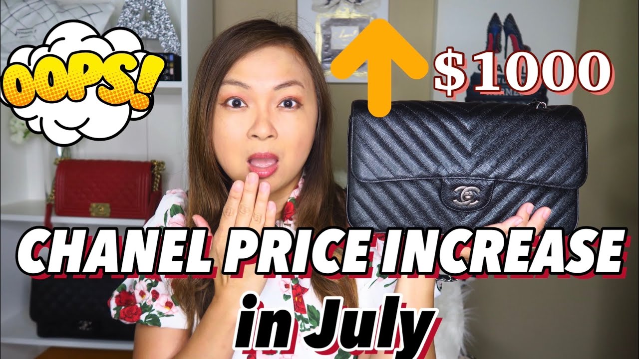 CHANEL PRICE INCREASE IN JULY 2021 | Classics to go up to $1k