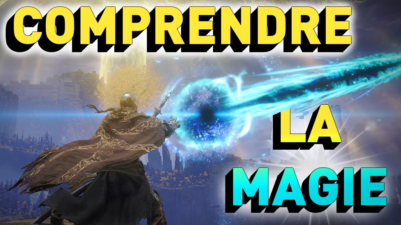 Comment jouer magie ? Build mage, sorcier | sorcellerie incantation | Guide d&eacute;butant Elden Ring fr