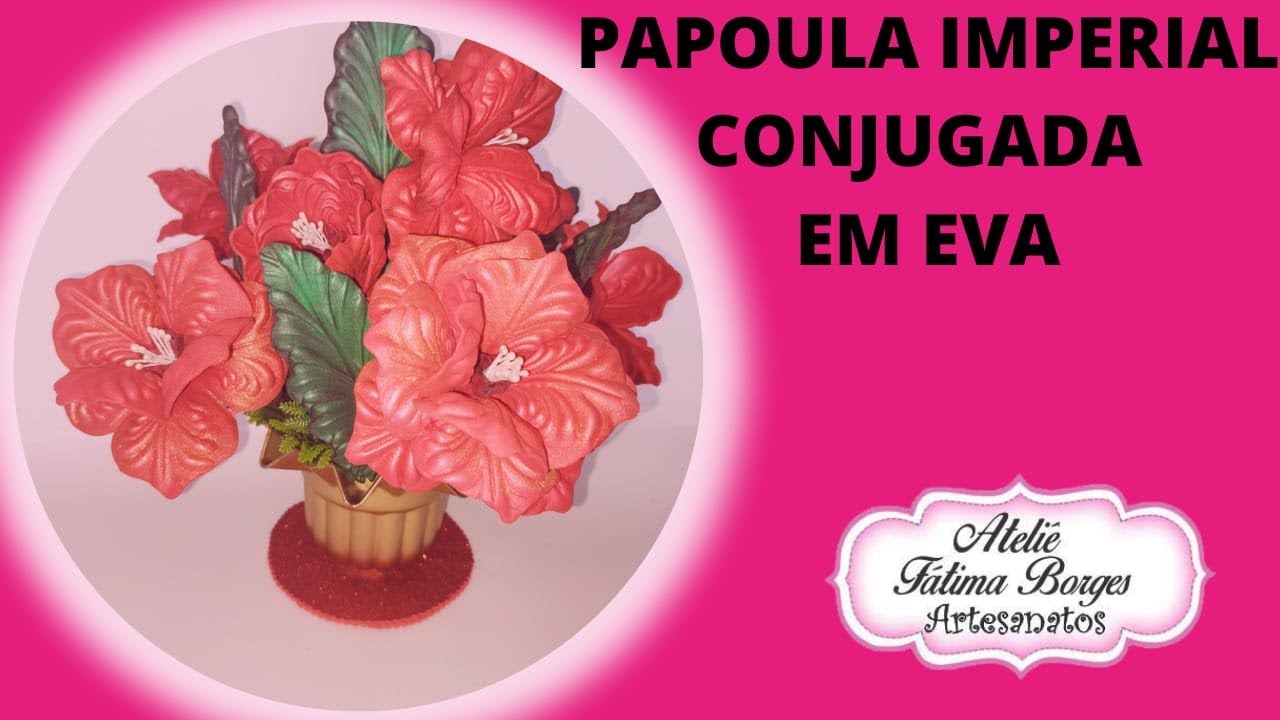 Arranjo da Flor Papoula Imperial Conjugada em Eva
