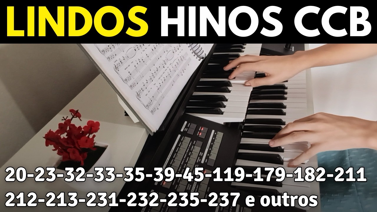 HINOS CCB 20-23-32-33-35-39-45-119-179-182-211-212-213-231-232-235-237-249-257-258-265-266 e outros