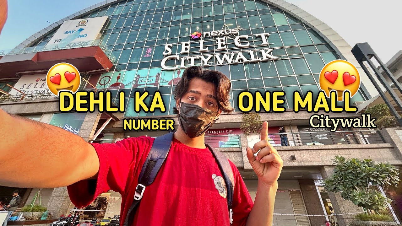 DEHLI KA NO.1 MALL😍❤️|| #sahilvlogs 