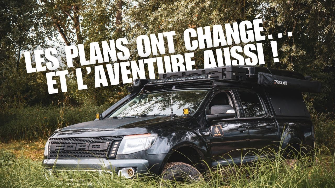 Les plans ont changé ... et l'aventure aussi !