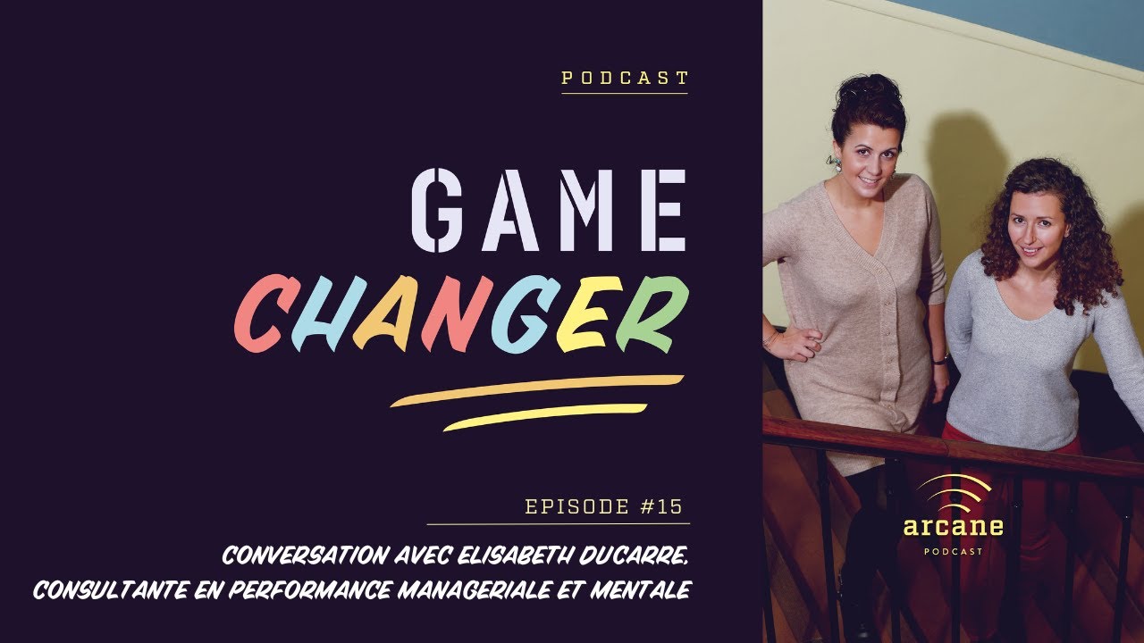 Elisabeth Ducarre : Démultiplier ses compétences grâce au mental
