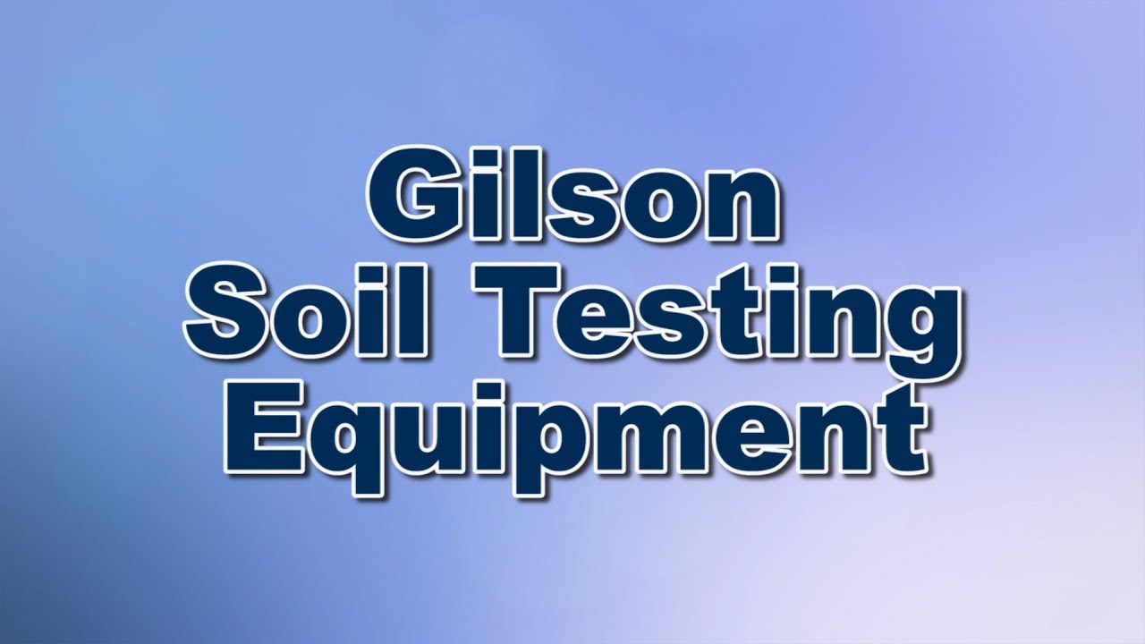 Gilson Soils Testing Equipment