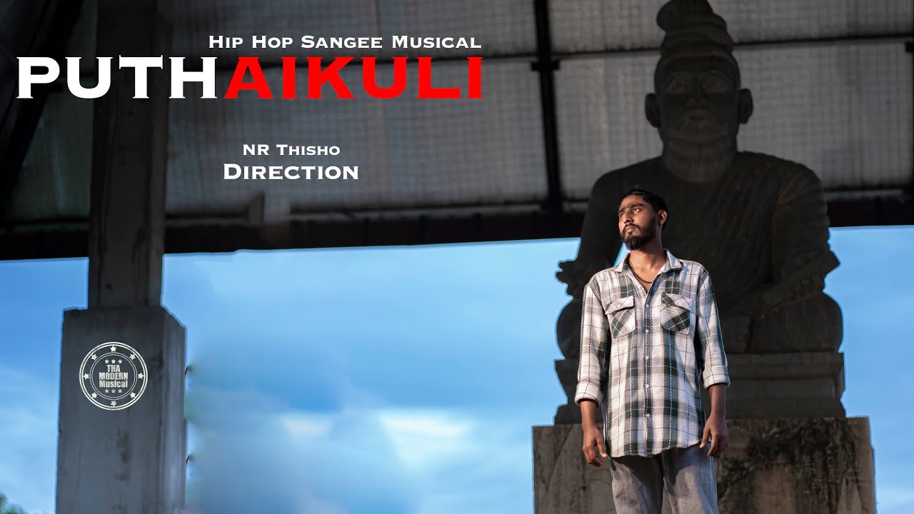 Puthaikuli | Official music video | HipHop Sangee | NR Thisho