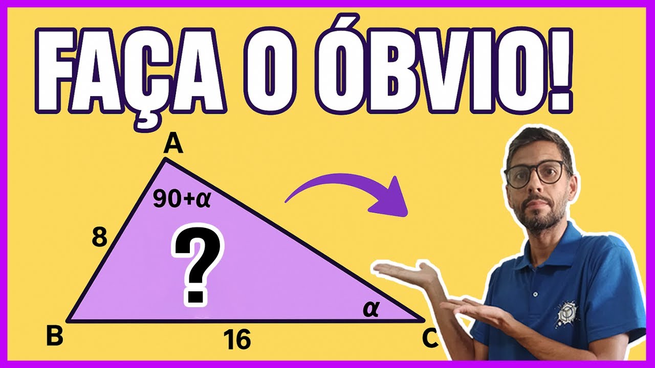 Desafio 153 FAÇA O ÓBVIO! 🔥 Esse triângulo esconde uma solução MUITO simples!