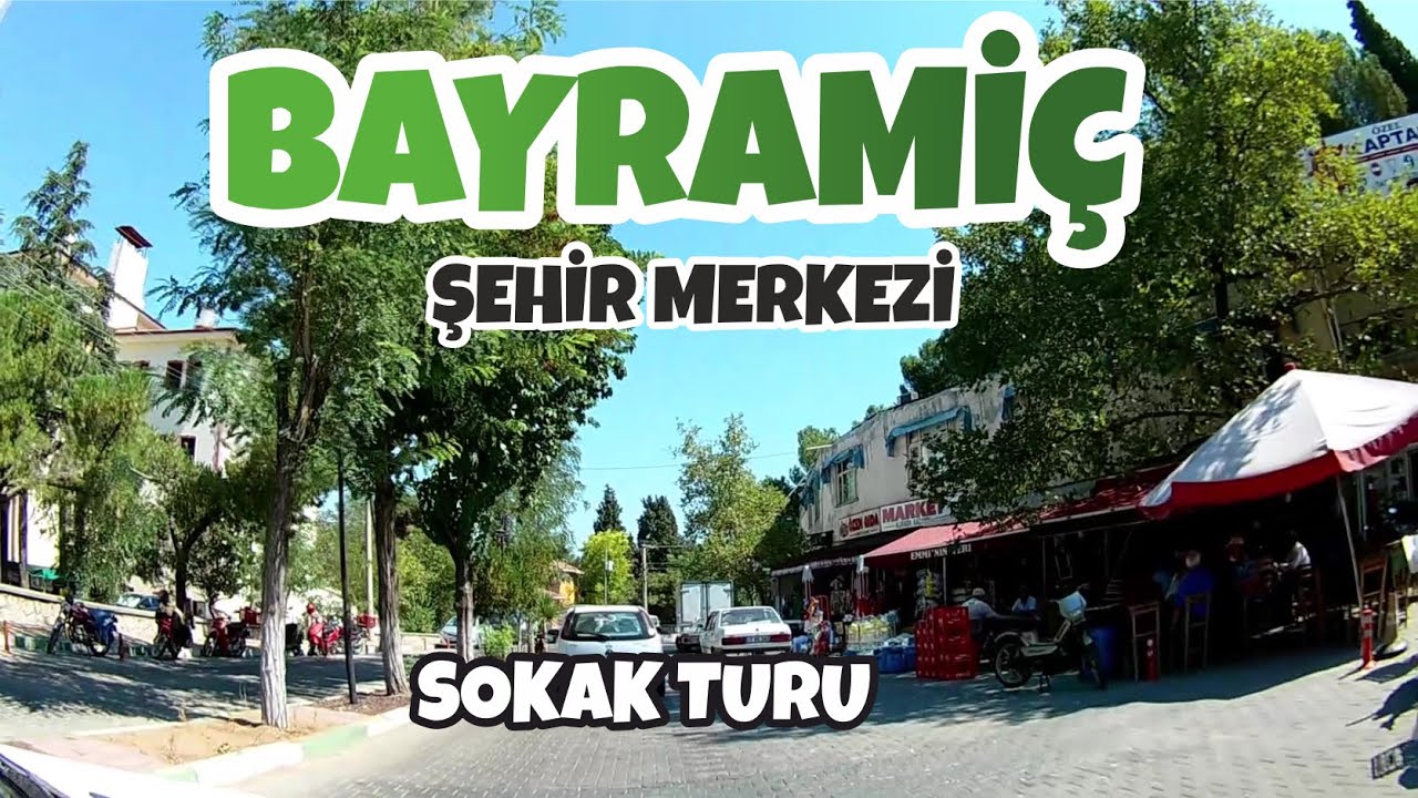 BAYRAMİÇ ŞEHİR MERKEZİ