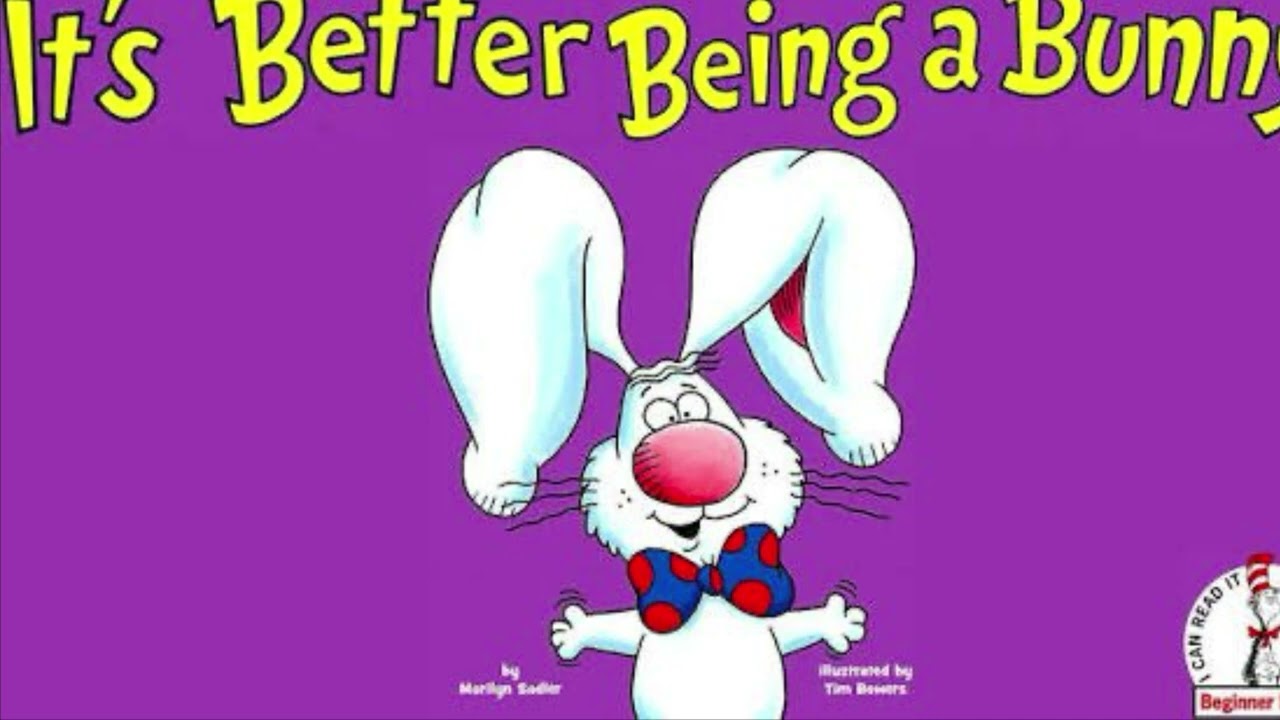 It's Better Being a Bunny