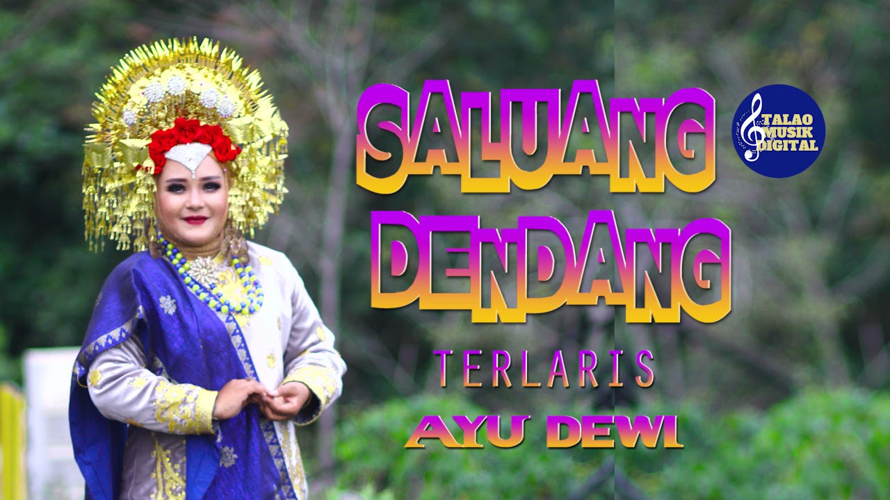 SALUANG DENDANG AYU DEWI