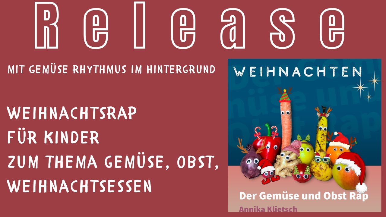 Der Gemüse und Obst Rap | Weihnachtsversion 2025 | Lieder im Ohr Original