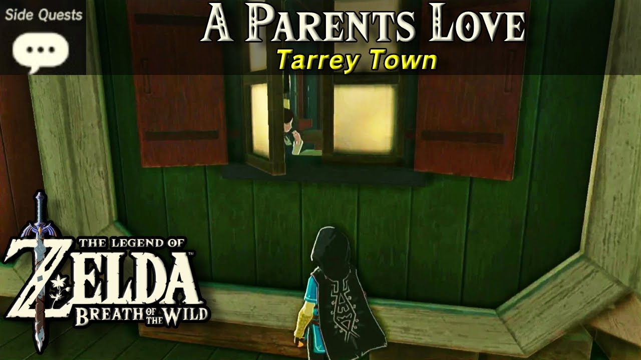 A Parent's Love  | Zelda, BOTW Side Quest Tutorial