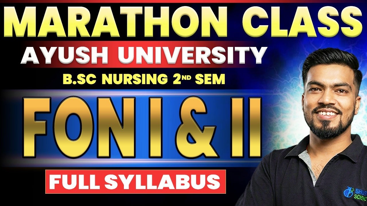 Nursing Foundation I & II: Full Syllabus Marathon | Ayush University B.Sc Nursing 2nd Sem
