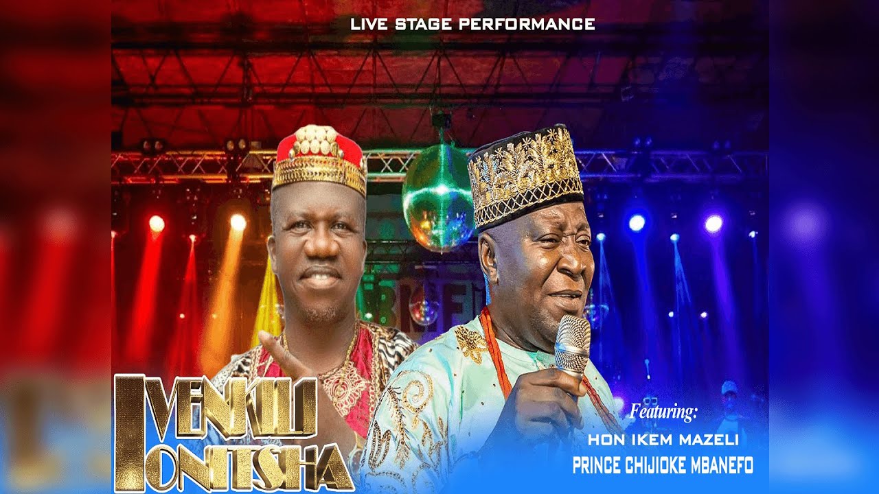 IVENKILI | Igbo Highlife Music 2026 | Hon Ikem Mazeli | Prince Chijioke Mbanefor | live performance