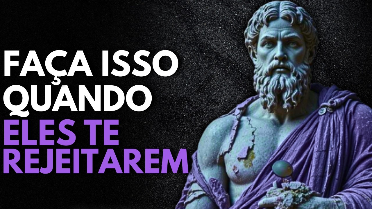Faça Isso E Quem Te Trocou Vai Se Arrepender – Estoicismo Aplicado