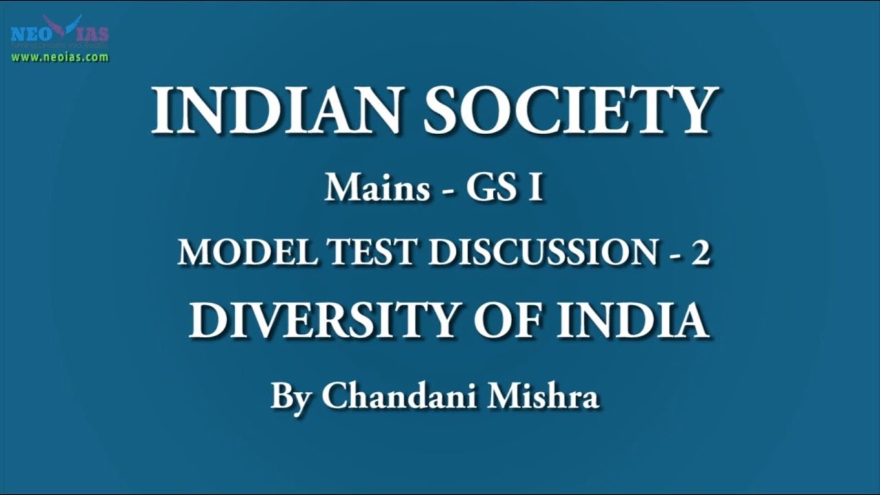 Diversity of India | Mains | Model Test Discussion - 2 | Indian Society | NEO IAS
