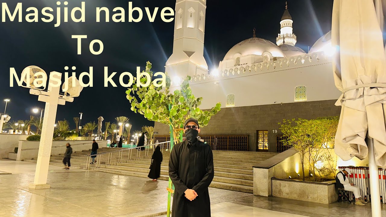 MASJID NABVE TO MASJID KOBA 2 NAFAL PAIDAL ADA KRNY ALLHAMDULILA🤲🏻