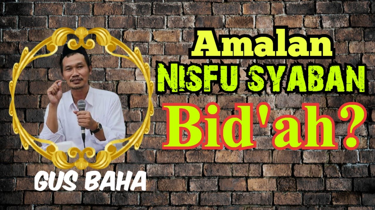 Sholat Nisfu Sya'ban Menurut Gus Baha | Amalan Nisfu Syaban