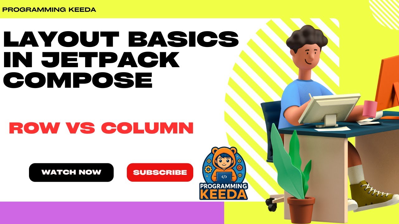 Jetpack Compose Layout | Row vs Column Explained with Examples #programmingkeeda