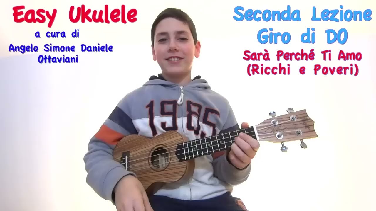 SARA' PERCHE' TI AMO - Giro di DO - Seconda lezione