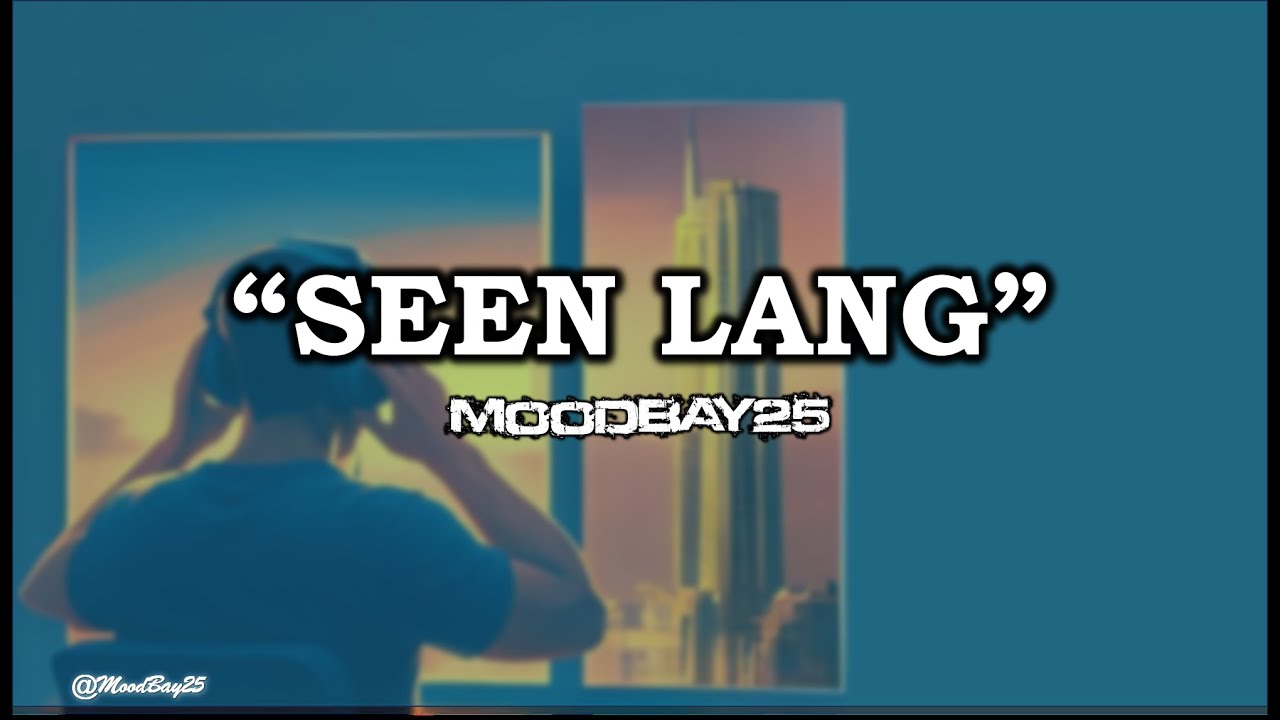 Seen Lang - Official Lyric Video