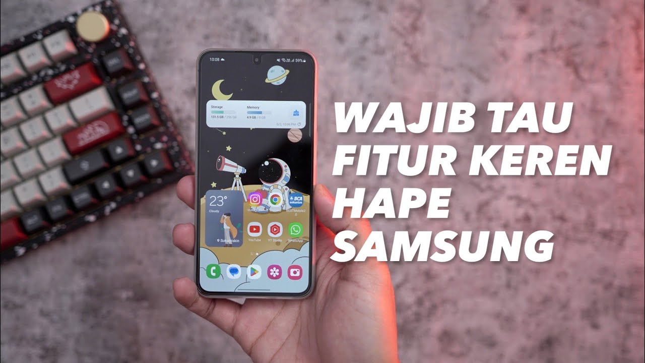 Ini Fitur Keren Hape Samsung yang Jarang Diketahui Banyak Orang!