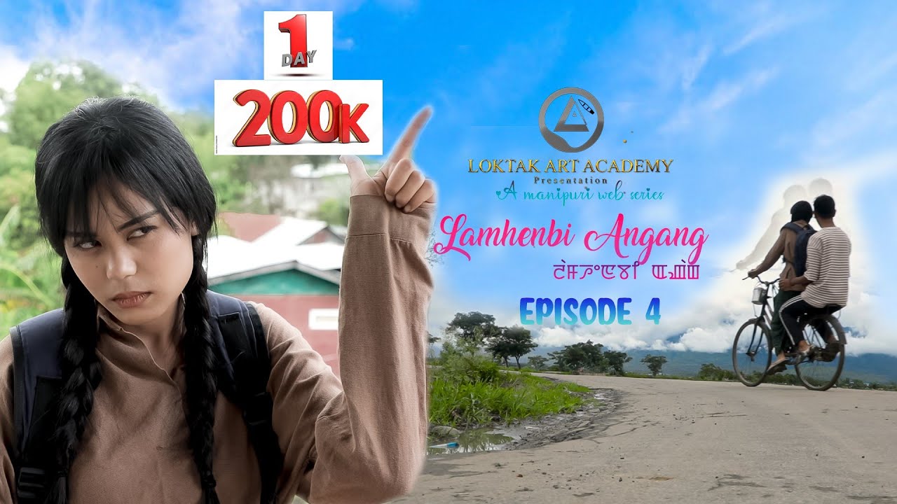 Lamhenbi Angang Episode -4 Official video #manipuri_webseries #viralwebseries #romancecomedy 