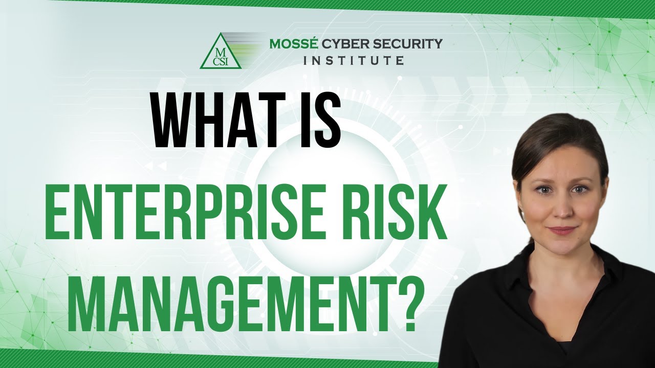 What is Enterprise Risk Management?