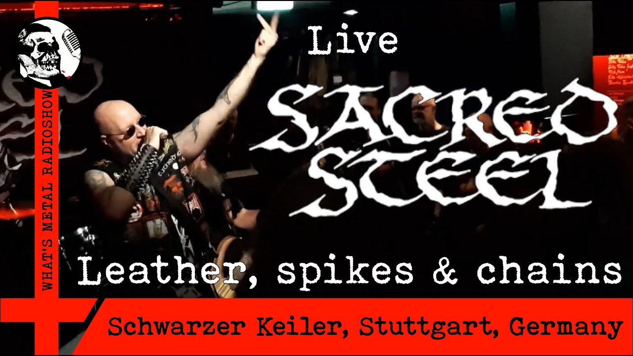 Live SACRED STEEL (Leather, spikes and chains) 2022 - Schwarzer Keiler, Stuttgart, Germany, 14 Oct