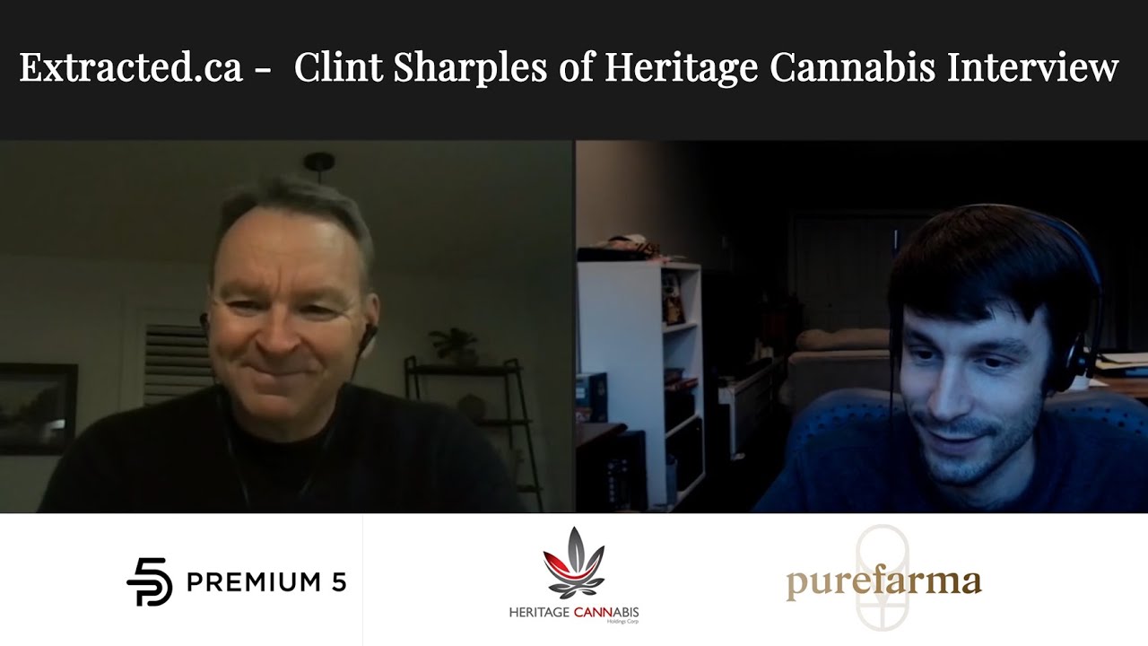 Clint Sharples of Heritage Cannabis Interview for Extracted