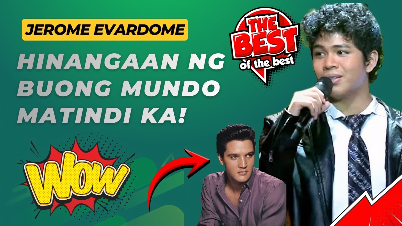 Filipino SHOCKS The whole WORLD! Elvis Presley JEROME EVARDOME! TUMATAK SA PUSO NG MGA FANS!