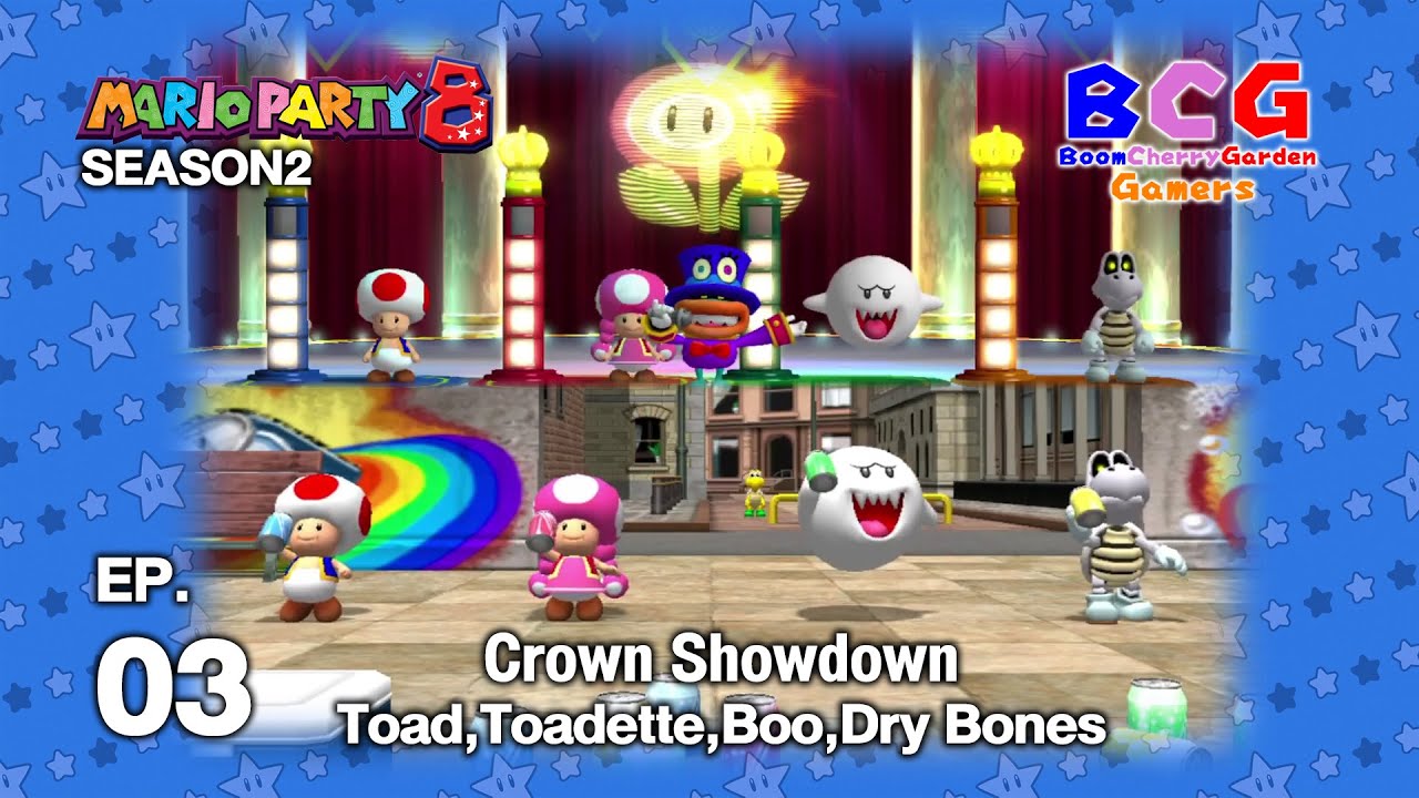 Mario Party 8 SS2 EP 03 Minigame Tent - Crown Showdown - Toad,Toadette,Boo,Dry Bones