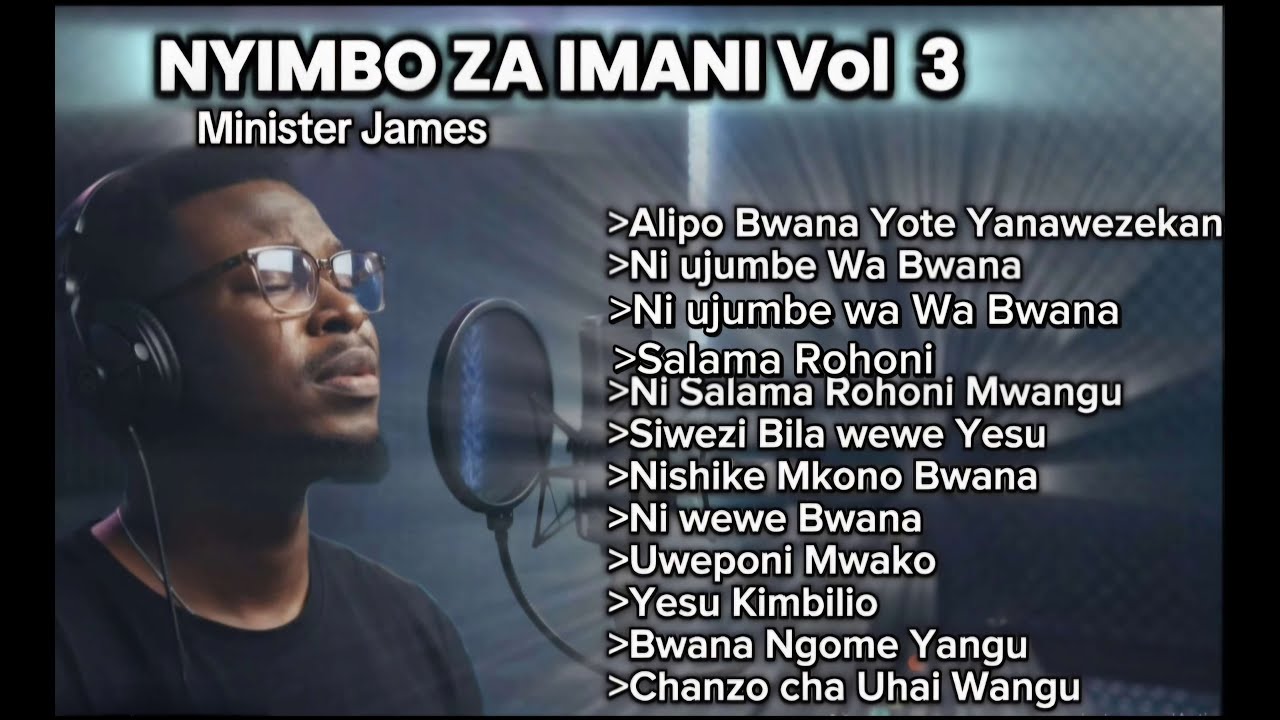 Nyimbo za Imani (Songs of Faith) Vol 3 - Full Album | Swahili Worship Covers/ Originals