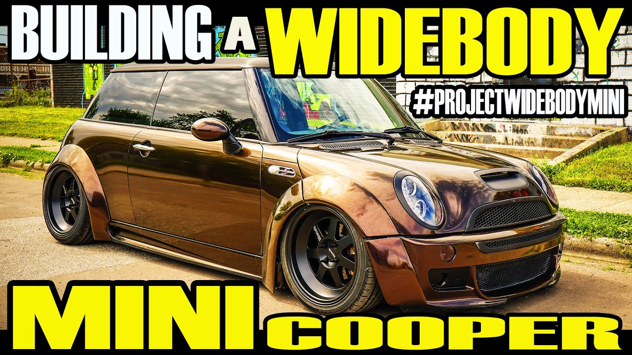 BUILDING A WIDEBODY MINI COOPER IN 45 MINUTES!!!!
