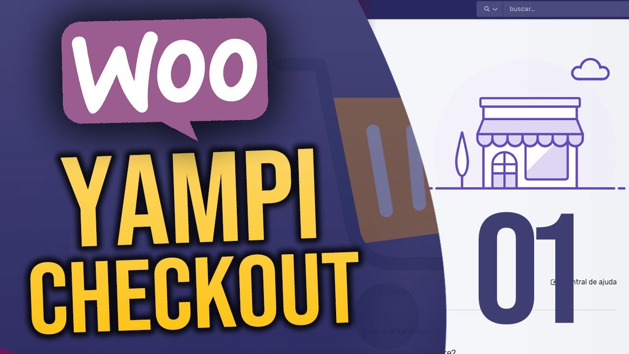 Melhore Seus Resultados: CHECKOUT da Yampi - SAIBA como INTEGRAR com WooCommerce (1/3)