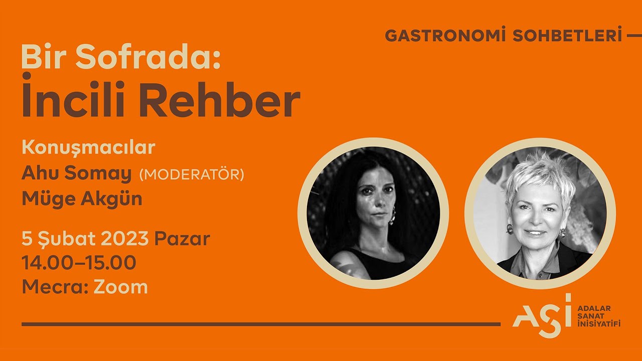Ahu Somay - Müge Akgün İncili Rehber | Gastronomi Adası