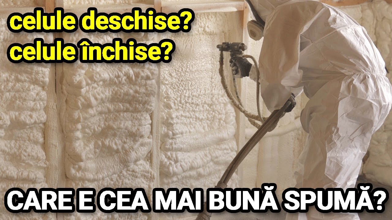 Spuma poliuretanica celula inchisa vs deschisa. Tot ce trebuie sa stii