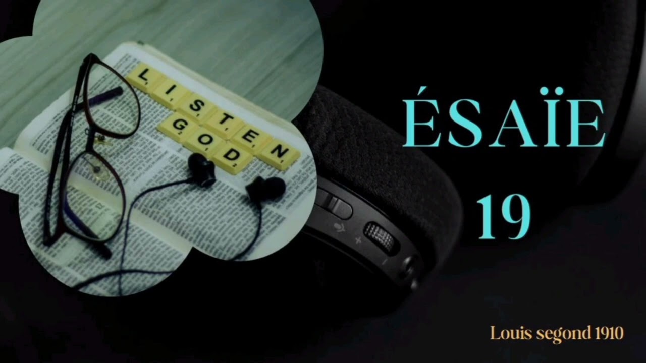 &Eacute;SA&Iuml;E 19/ ANCIEN TESTAMENT/ LOUIS SEGOND 1910