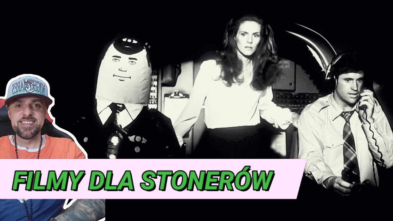 Filmy dla stoner&oacute;w #1🎬 Czy leci z nami pilot/ Airplane! [komedia, 1980] - śmieszny film dla stonera