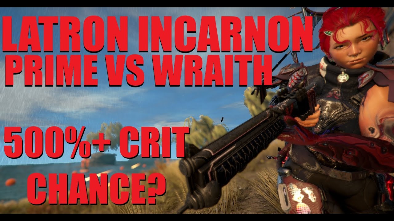 [WARFRAME] TOP TIER! Latron Incarnon Builds + Prime Vs Wraith Comparison | Tennocon 2025