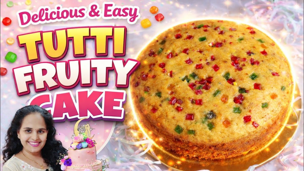 Eggless Tutti Frutti Cake Recipe | How To Make Tutti Frutti Cake | Soft & Moist Tutti Fruity Cake 🎂 