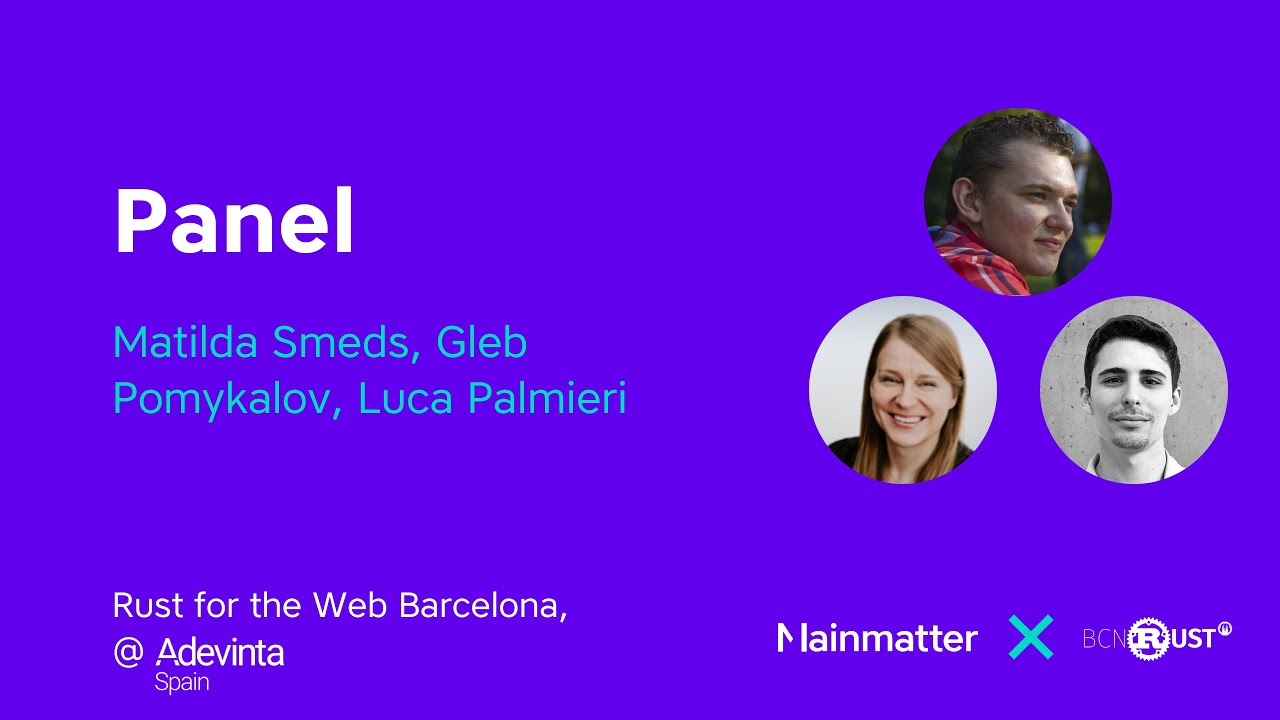 Panel Discussion – Rust for the Web x BCN Rust – May 2024